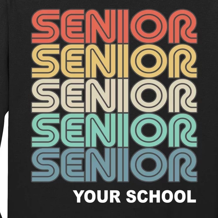 Retro Seniors Graduation Custom School Name Tall Long Sleeve T-Shirt