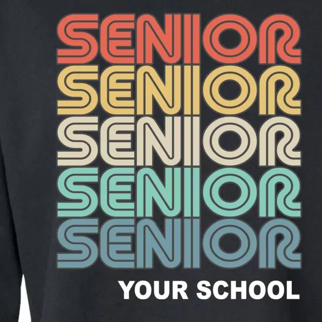 Retro Seniors Graduation Custom School Name Cropped Pullover Crew