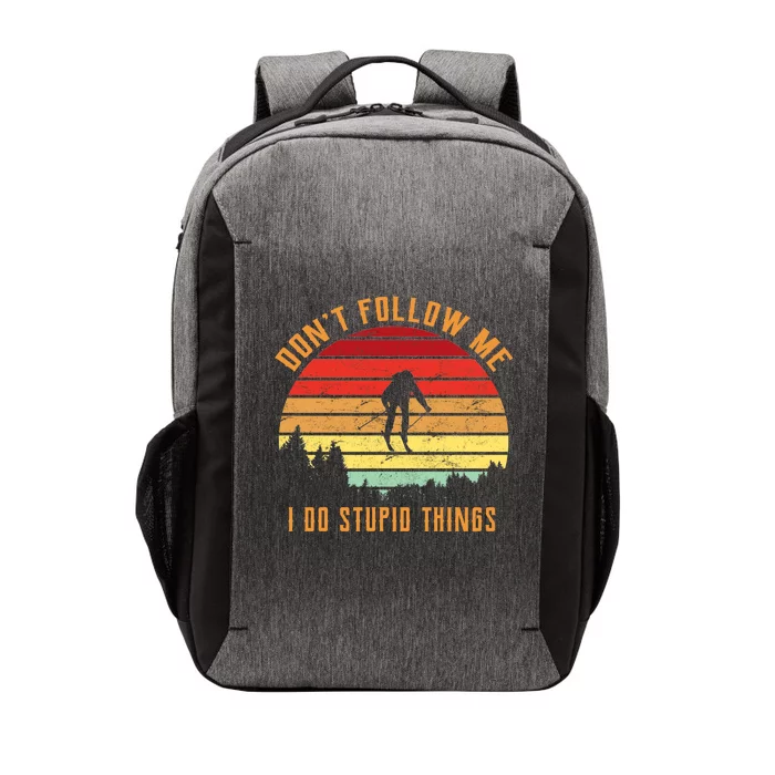 Retro Skiing Don't Follow Me I Do Stupid Things Vector Backpack