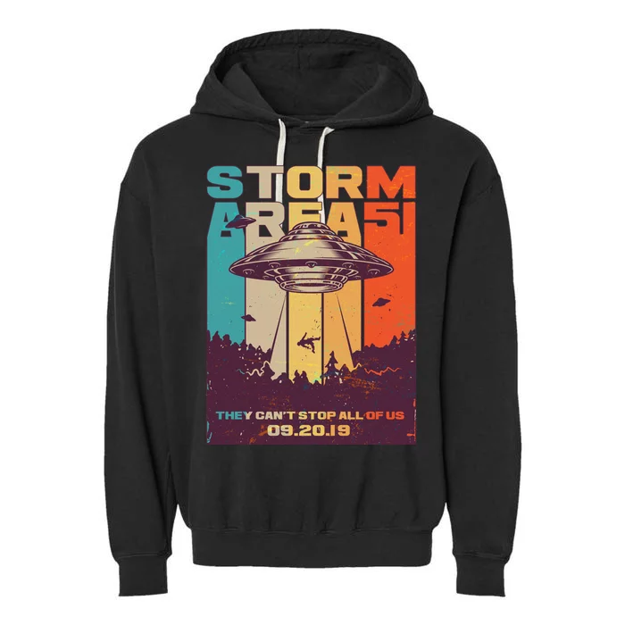 Retro Storm Area 51 UFO They Can't Stop Us All Garment-Dyed Fleece Hoodie