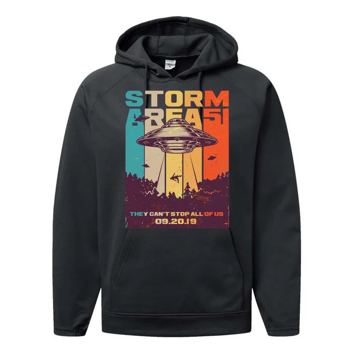 Retro Storm Area 51 UFO They Can't Stop Us All Performance Fleece Hoodie