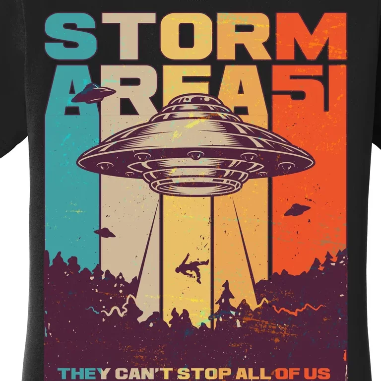 Retro Storm Area 51 UFO They Can't Stop Us All Women's T-Shirt