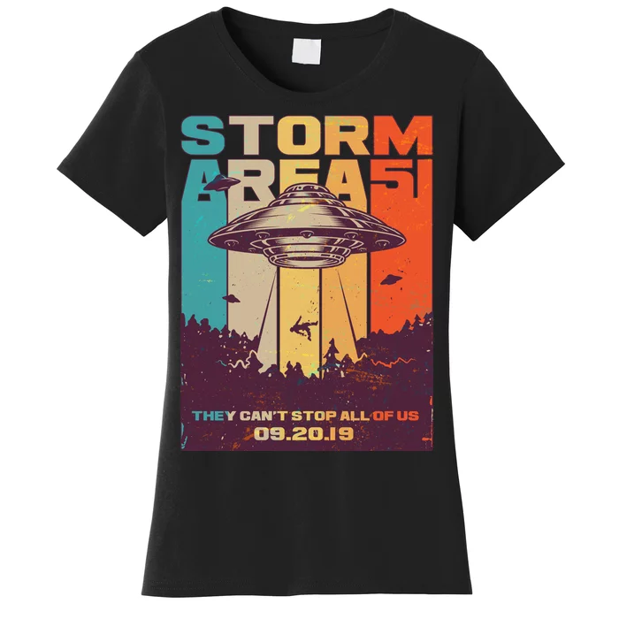 Retro Storm Area 51 UFO They Can't Stop Us All Women's T-Shirt