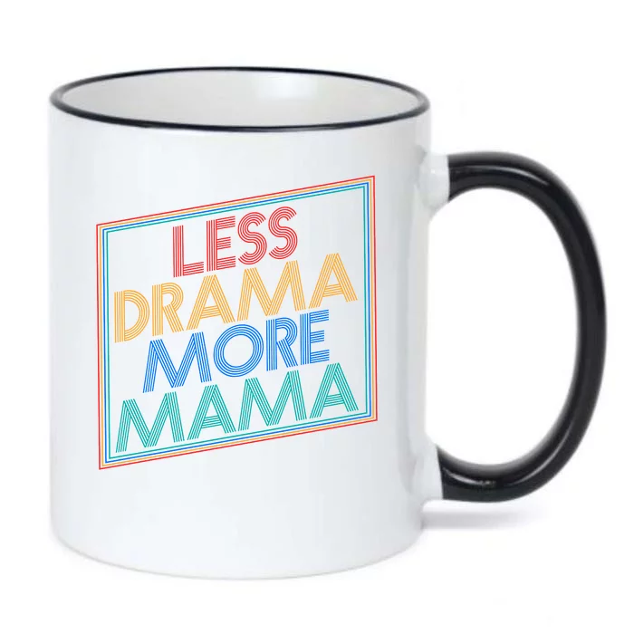 Retro Styled Less Drama More Mama Black Color Changing Mug