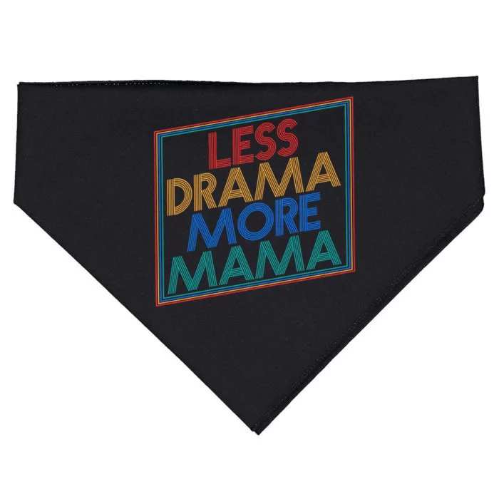 Retro Styled Less Drama More Mama USA-Made Doggie Bandana