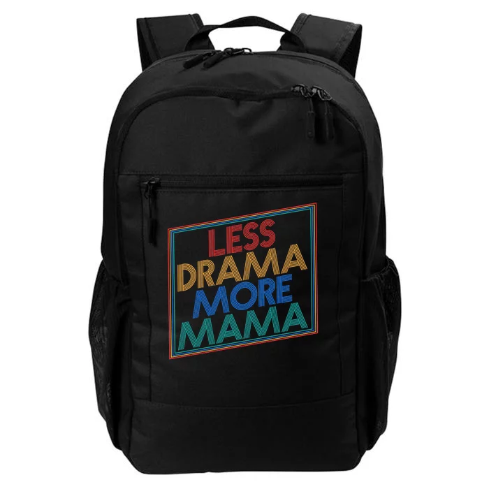 Retro Styled Less Drama More Mama Daily Commute Backpack