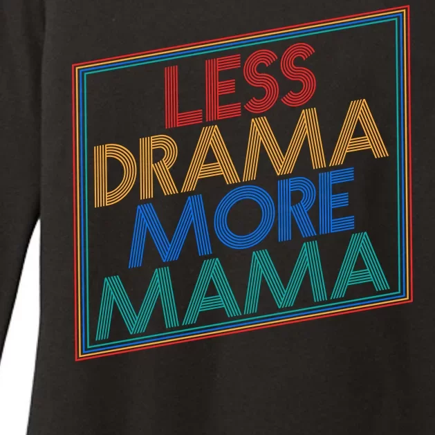 Retro Styled Less Drama More Mama Womens CVC Long Sleeve Shirt