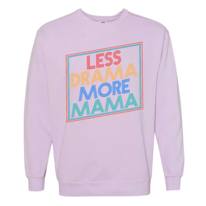 Retro Styled Less Drama More Mama Garment-Dyed Sweatshirt