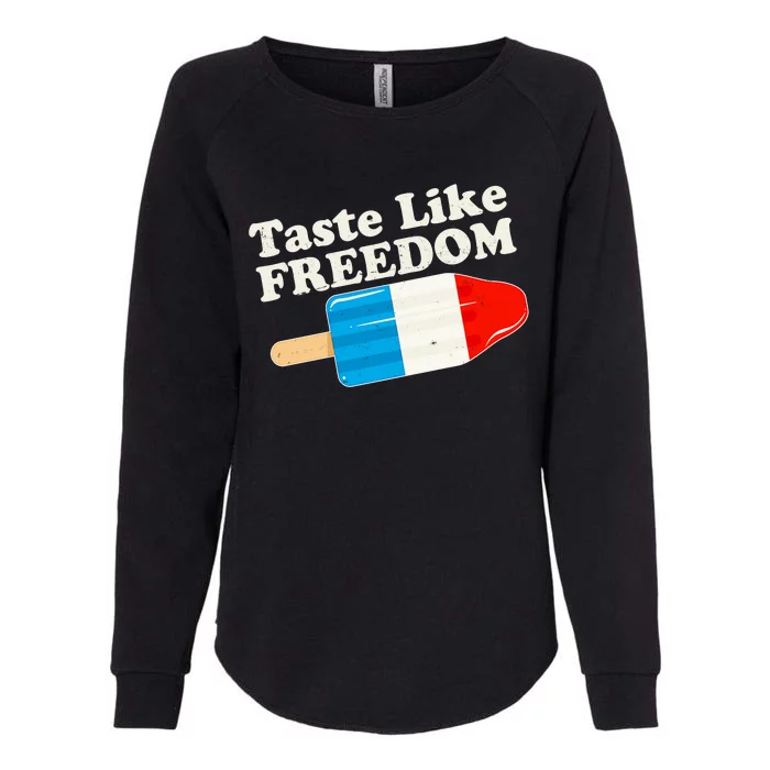 Retro Taste Like Freedom USA American Popsicle Womens California Wash Sweatshirt