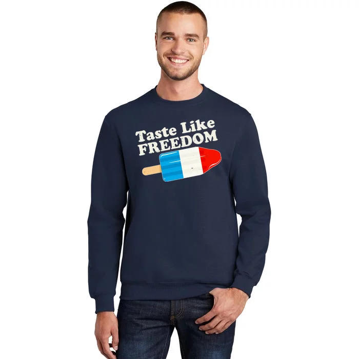 Retro Taste Like Freedom USA American Popsicle Tall Sweatshirt