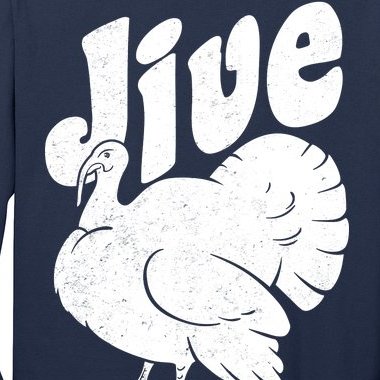 Retro Thanksgiving Jive Turkey Long Sleeve Shirt