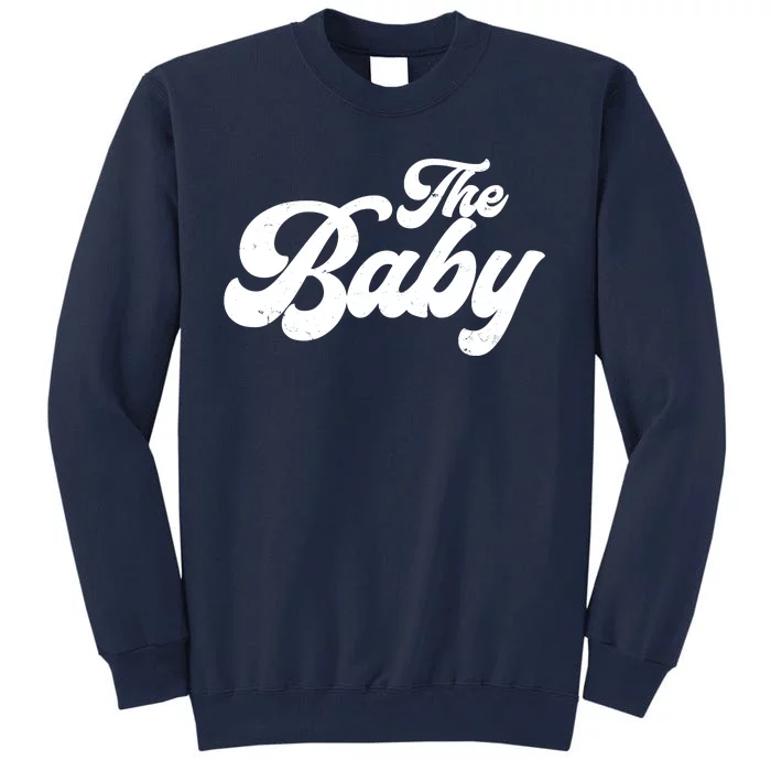 Retro The Baby Matching Family Tall Sweatshirt