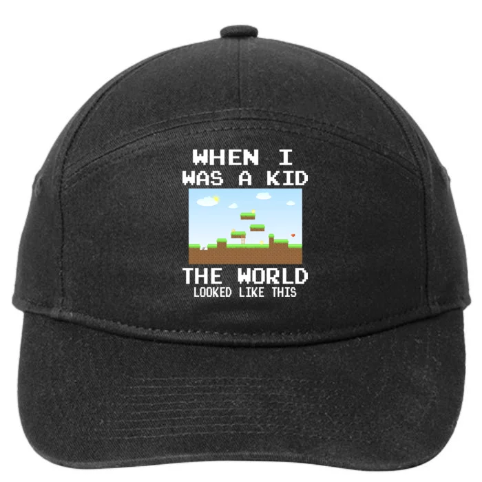 Retro When I Was A Kid The World Look Like This 7-Panel Snapback Hat