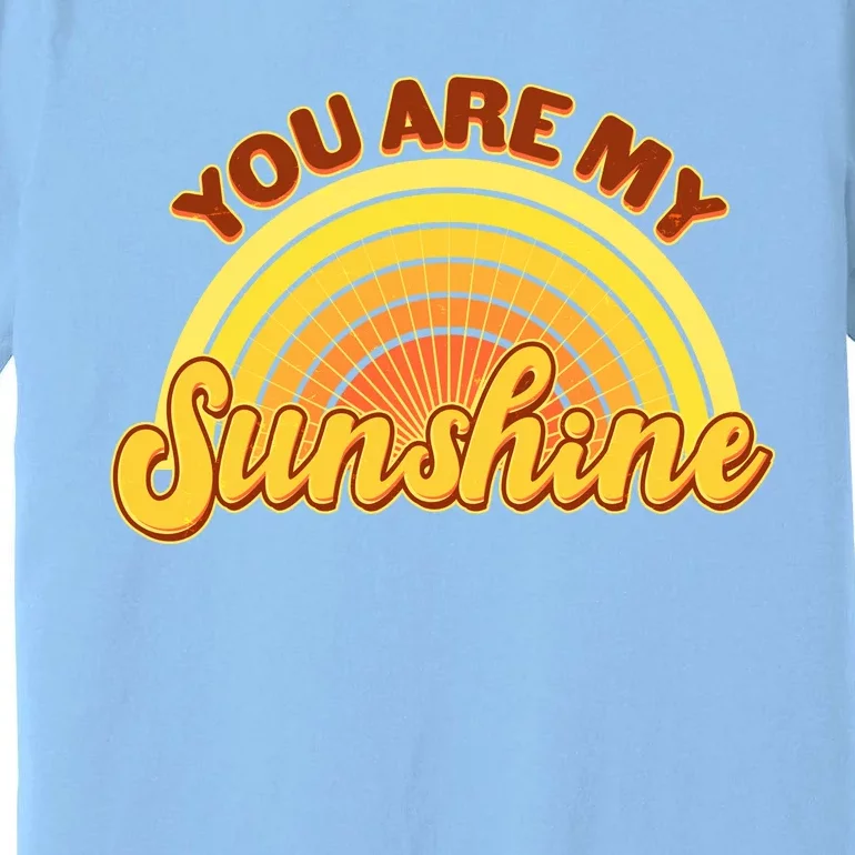 Retro You Are My Sunshine Sunbow Premium T-Shirt