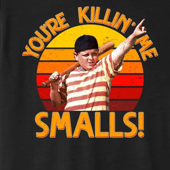 Retro You're Killin' Me Smalls Vintage ChromaSoft Performance T-Shirt