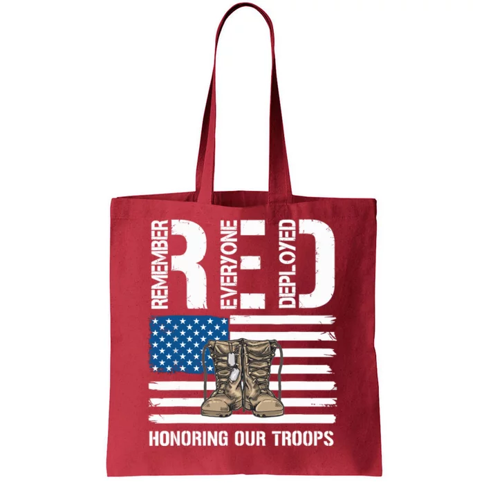 Remember Everyone Veteran Deployed Red Friday Military Tote Bag