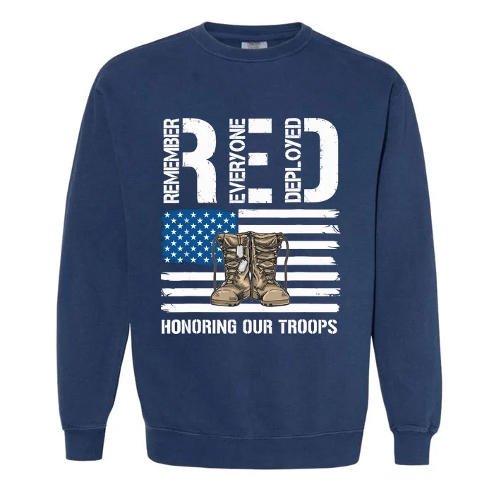 Remember Everyone Veteran Deployed Red Friday Military Garment-Dyed Sweatshirt