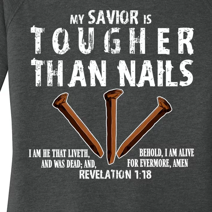 Revelation My Savior Is Tougher Than Nails Women's Perfect Tri Tunic Long Sleeve Shirt