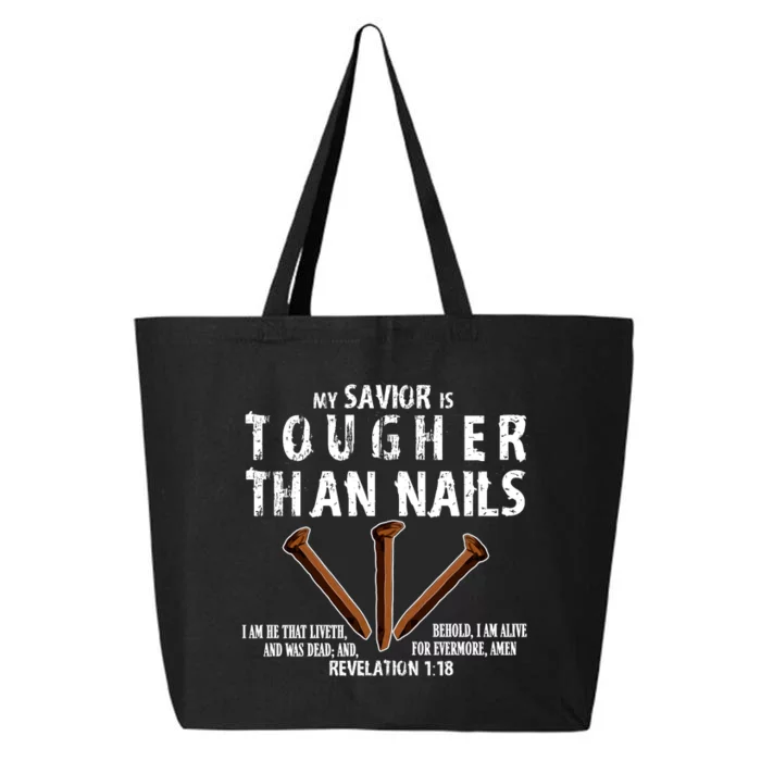 Revelation My Savior Is Tougher Than Nails 25L Jumbo Tote