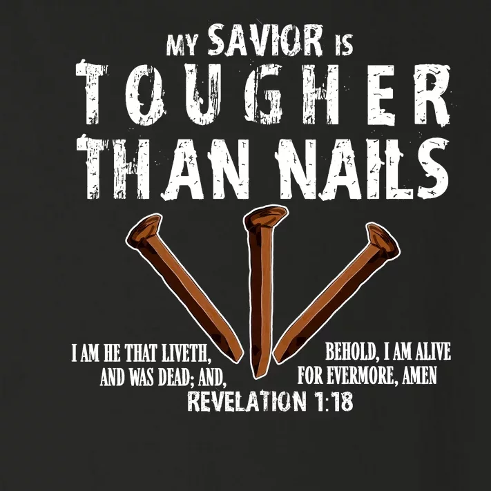 Revelation My Savior Is Tougher Than Nails Toddler Long Sleeve Shirt