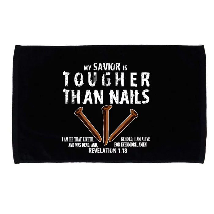 Revelation My Savior Is Tougher Than Nails Microfiber Hand Towel