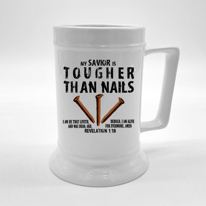 Revelation My Savior Is Tougher Than Nails Front & Back Beer Stein