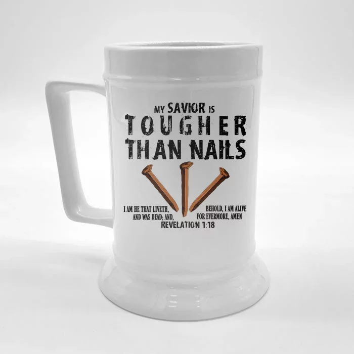 Revelation My Savior Is Tougher Than Nails Front & Back Beer Stein