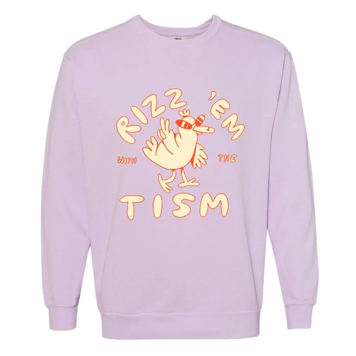 Rizz Em With The Tism Garment-Dyed Sweatshirt