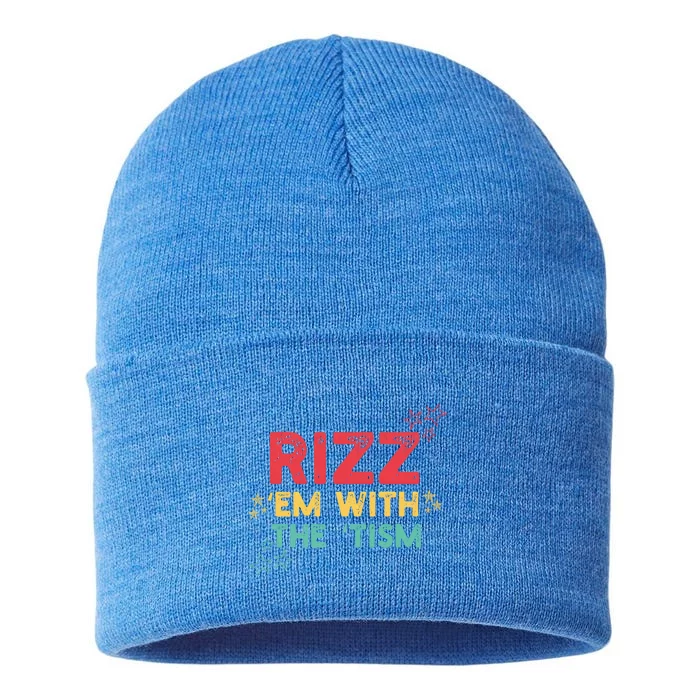 Rizz Em With The Tism Funny Autism Quote For 2024 Funny Gift Sustainable Knit Beanie