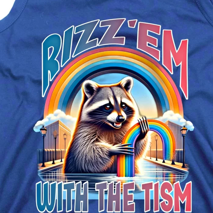 Rizz Em With The Tism Raccoon Autism Awareness Funny Raccoon Gift Tank Top