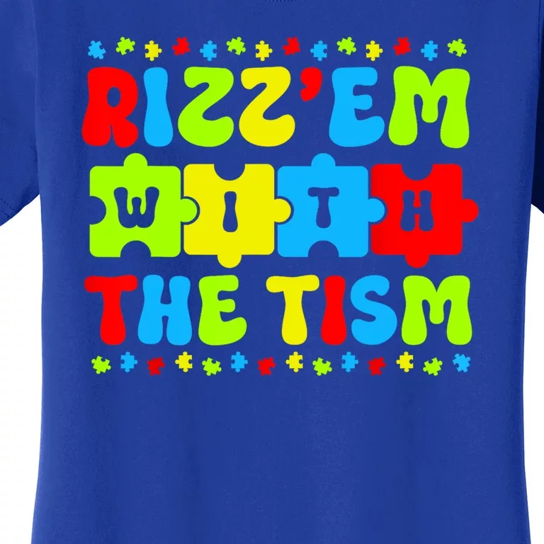 Rizz Em With The Tism Autism Awareness Puzzle Women's T-Shirt