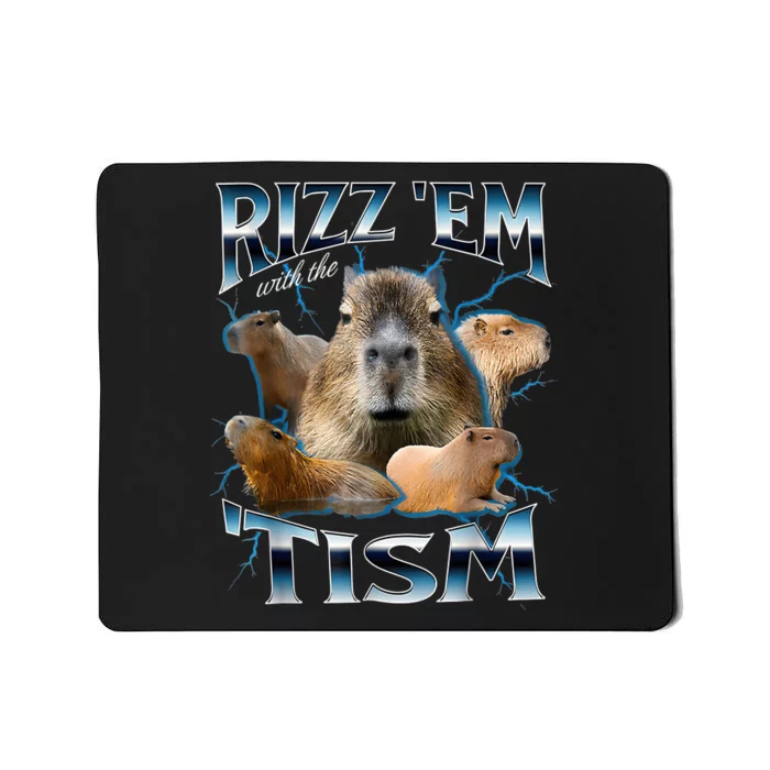 Rizz Em With The Tism Capybara Funny Oddly Dank Meme Mousepad