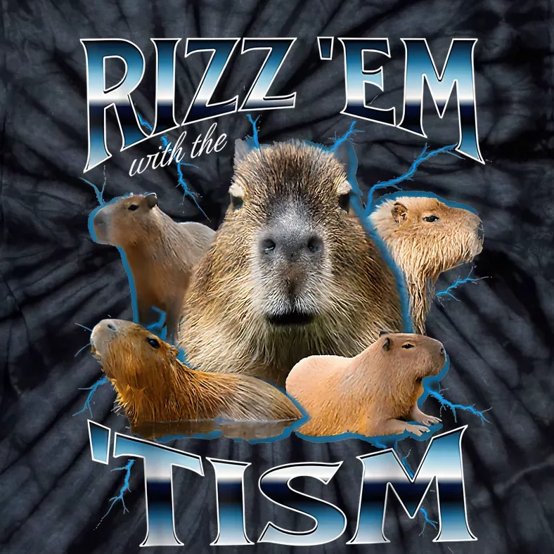 Rizz Em With The Tism Capybara Funny Oddly Dank Meme Tie-Dye T-Shirt