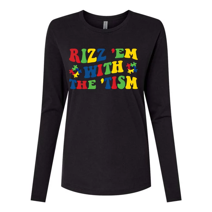 Rizz Em With The Tism Funny Autism Awareness Statet Gift Womens Cotton Relaxed Long Sleeve T-Shirt