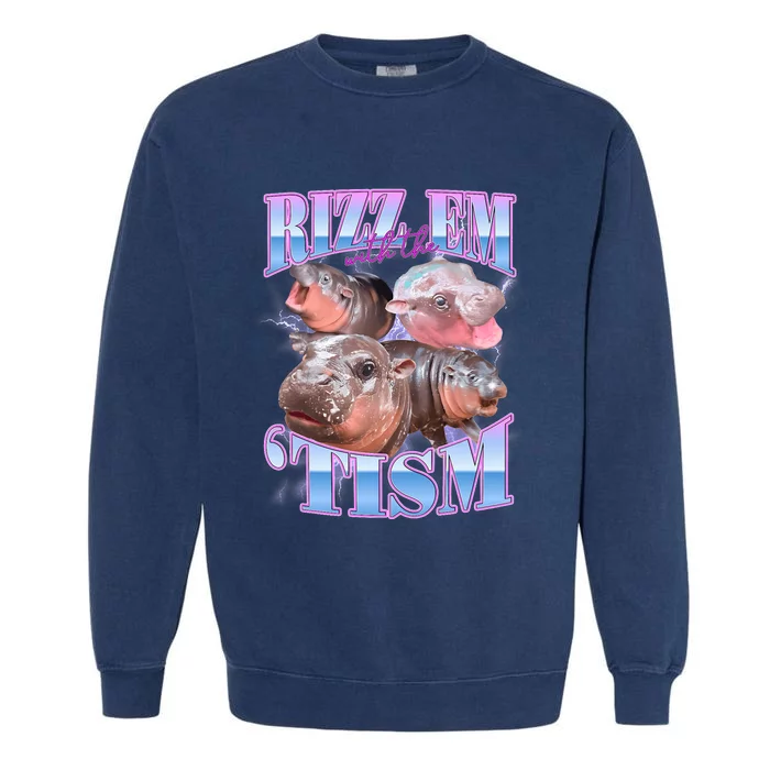 Rizz Em With The Tism Meme Moo Deng Garment-Dyed Sweatshirt