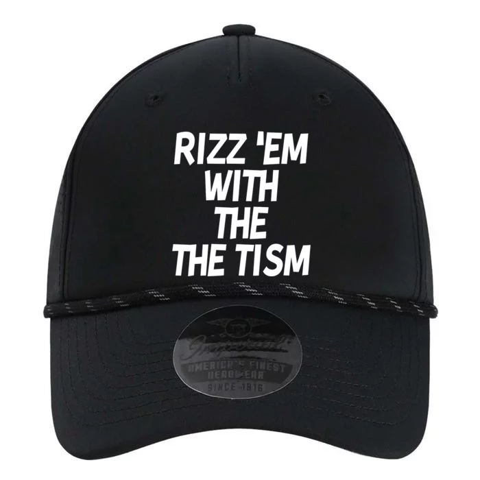 Rizz Em With The Tism Performance The Dyno Cap