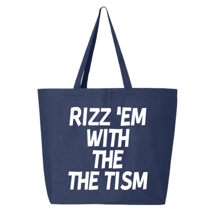 Rizz Em With The Tism 25L Jumbo Tote