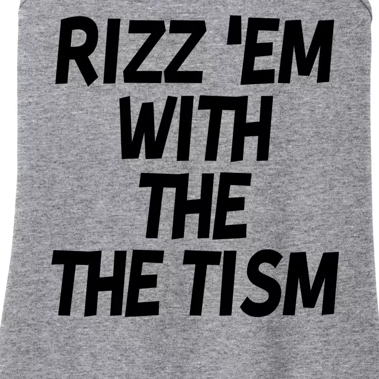 Rizz Em With The Tism Ladies Essential Tank