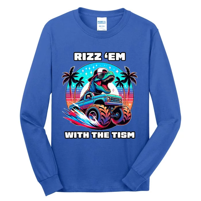 Rizz Em With The Tism Autism Awareness Funny Meme Tall Long Sleeve T-Shirt