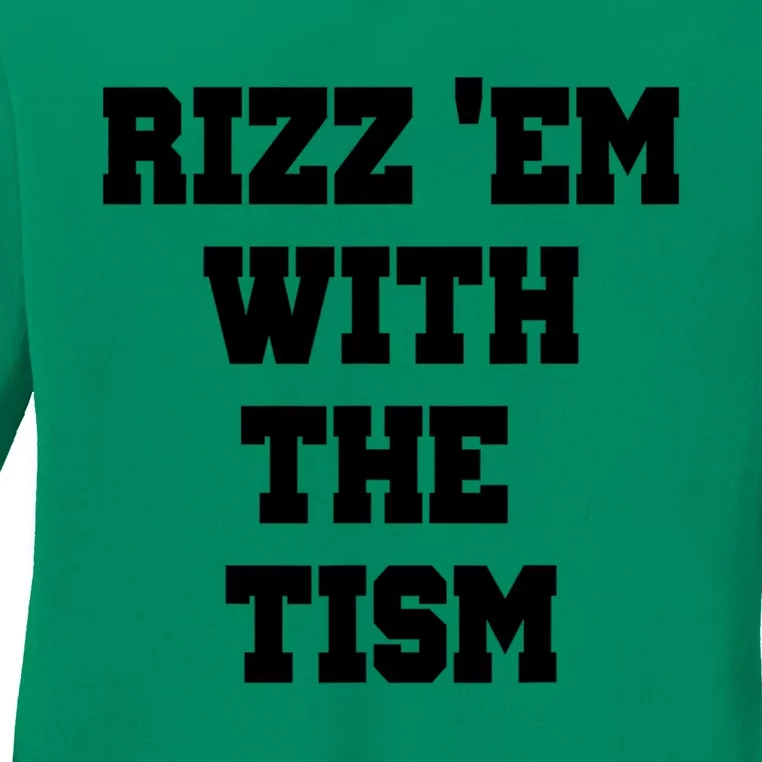 Rizz Em With The Tism Ladies Long Sleeve Shirt