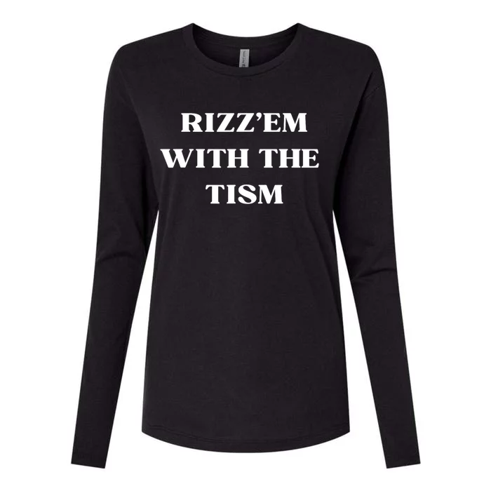 Rizz Em With The Tism Womens Cotton Relaxed Long Sleeve T-Shirt