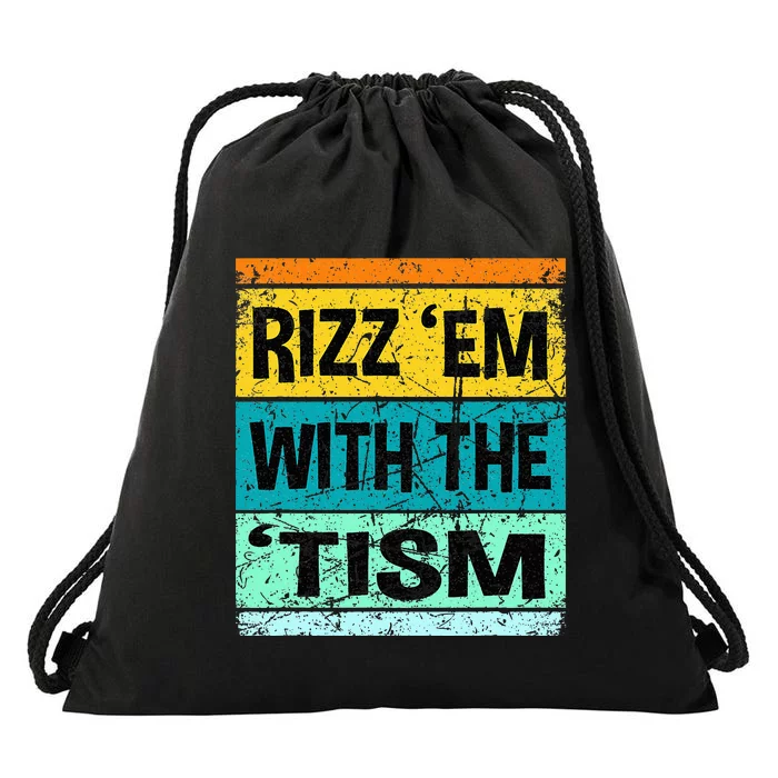 Rizz Em With The Tism Funny Autism Drawstring Bag