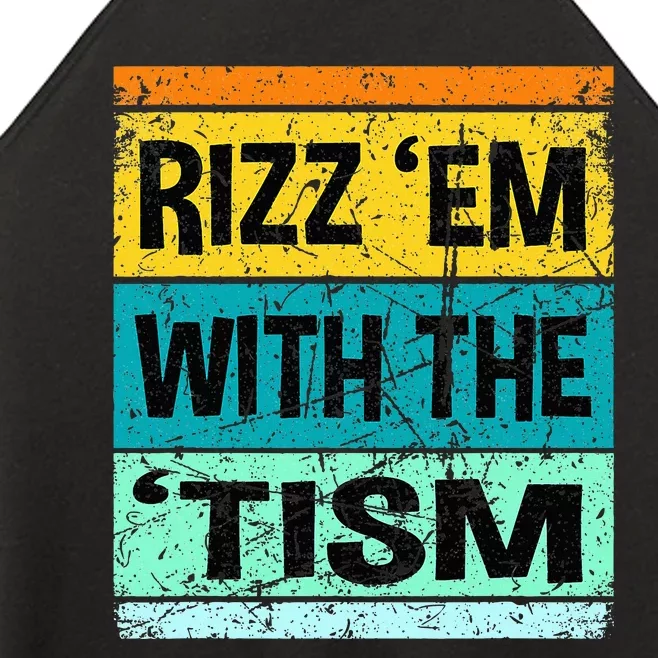 Rizz Em With The Tism Funny Autism Women’s Perfect Tri Rocker Tank