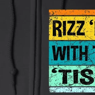 Rizz Em With The Tism Funny Autism Full Zip Hoodie