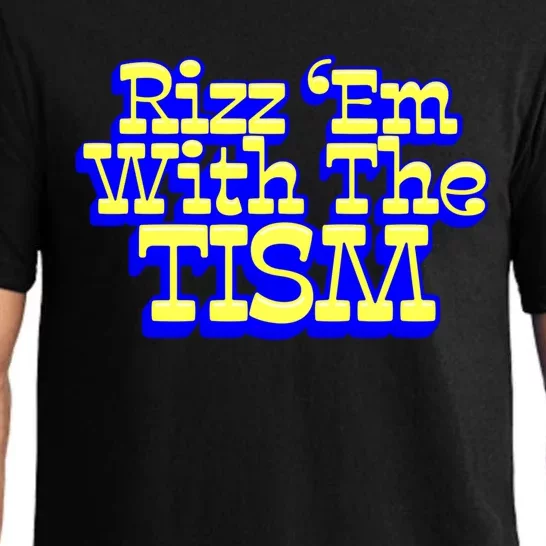 Rizz Em With The Tism Funny Autism Design Gift Pajama Set