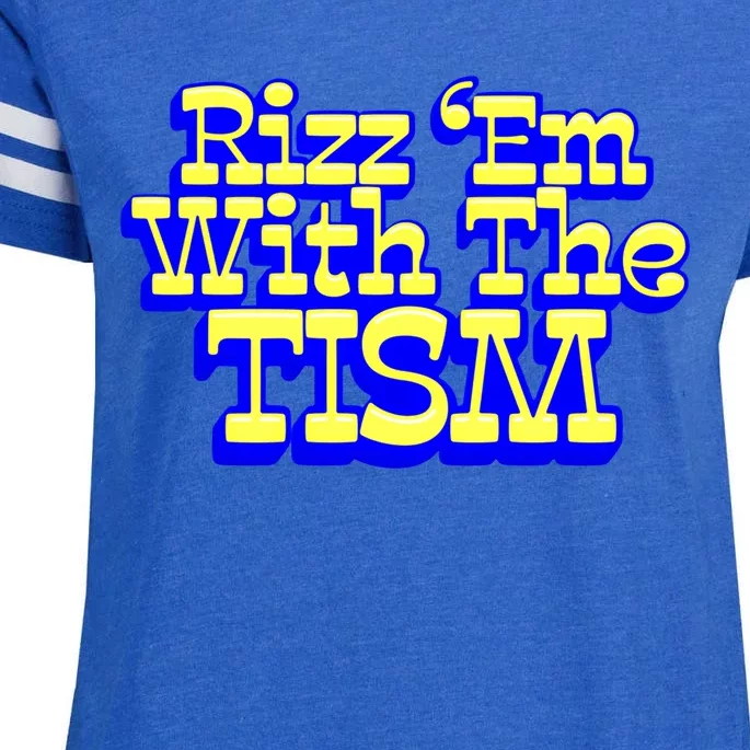 Rizz Em With The Tism Funny Autism Design Gift Enza Ladies Jersey Football T-Shirt