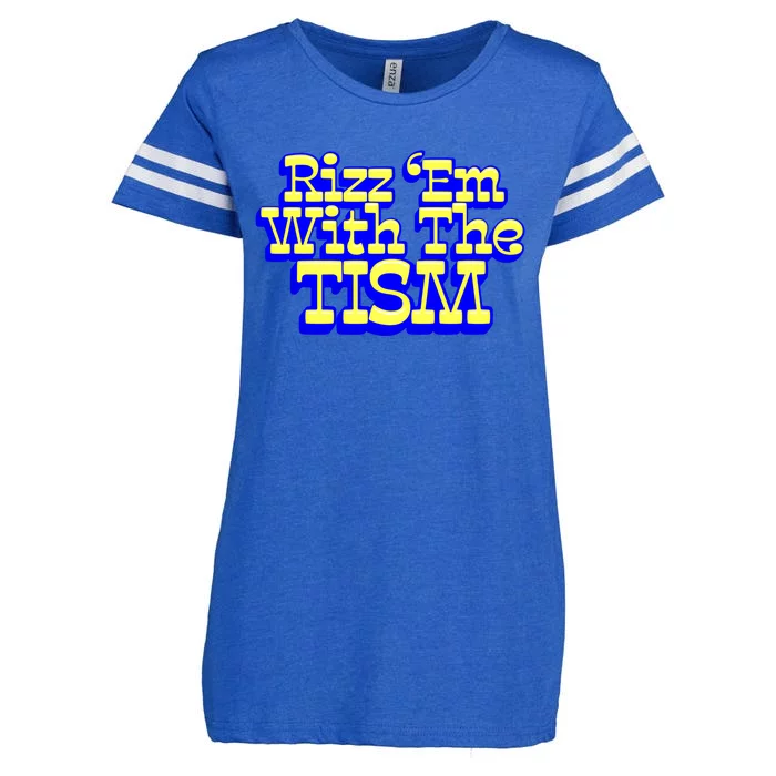 Rizz Em With The Tism Funny Autism Design Gift Enza Ladies Jersey Football T-Shirt