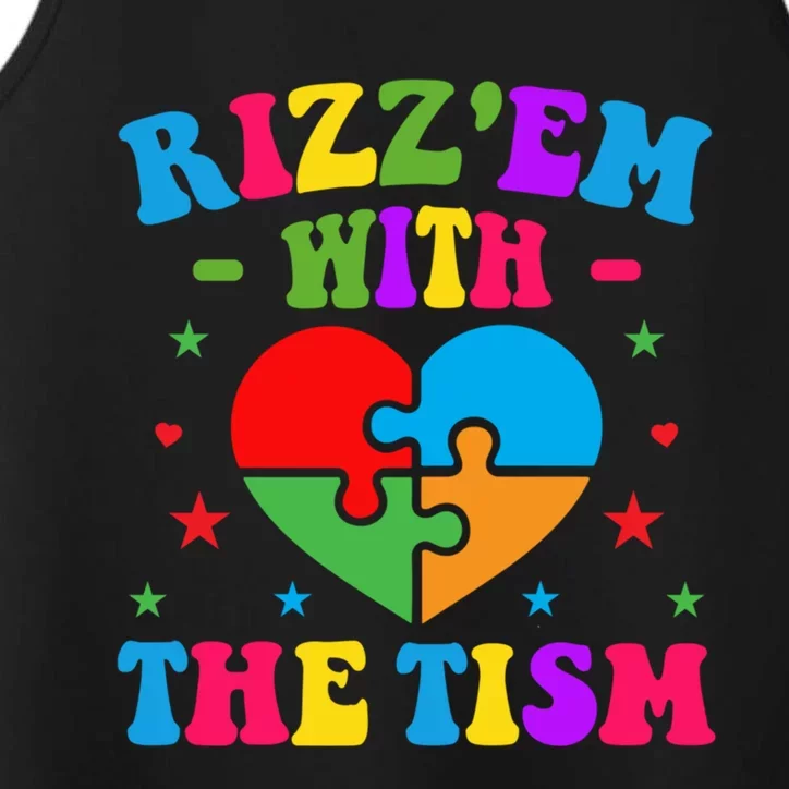 Rizz Em With The Tism Funny Autistic Meme Autism Awareness Gift Performance Tank