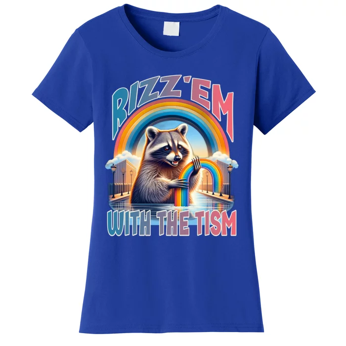 Rizz Em With The Tism Raccoon Autism Awareness Funny Raccoon Gift Women's T-Shirt