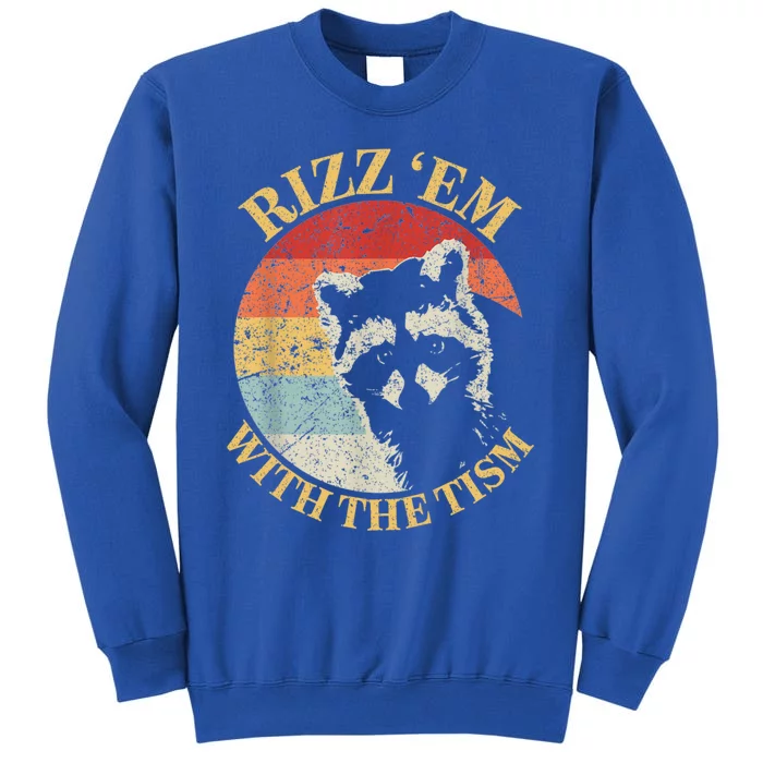 Rizz Em With The Tism Retro Vintage Raccoon Meme For Him Her Gift Sweatshirt